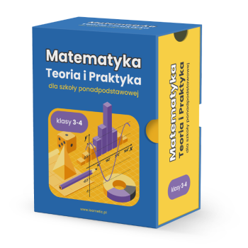 MATEMATYKA Teoria i Praktyka kl. kl. 3-4 Szkoła ponadpodstawowa
